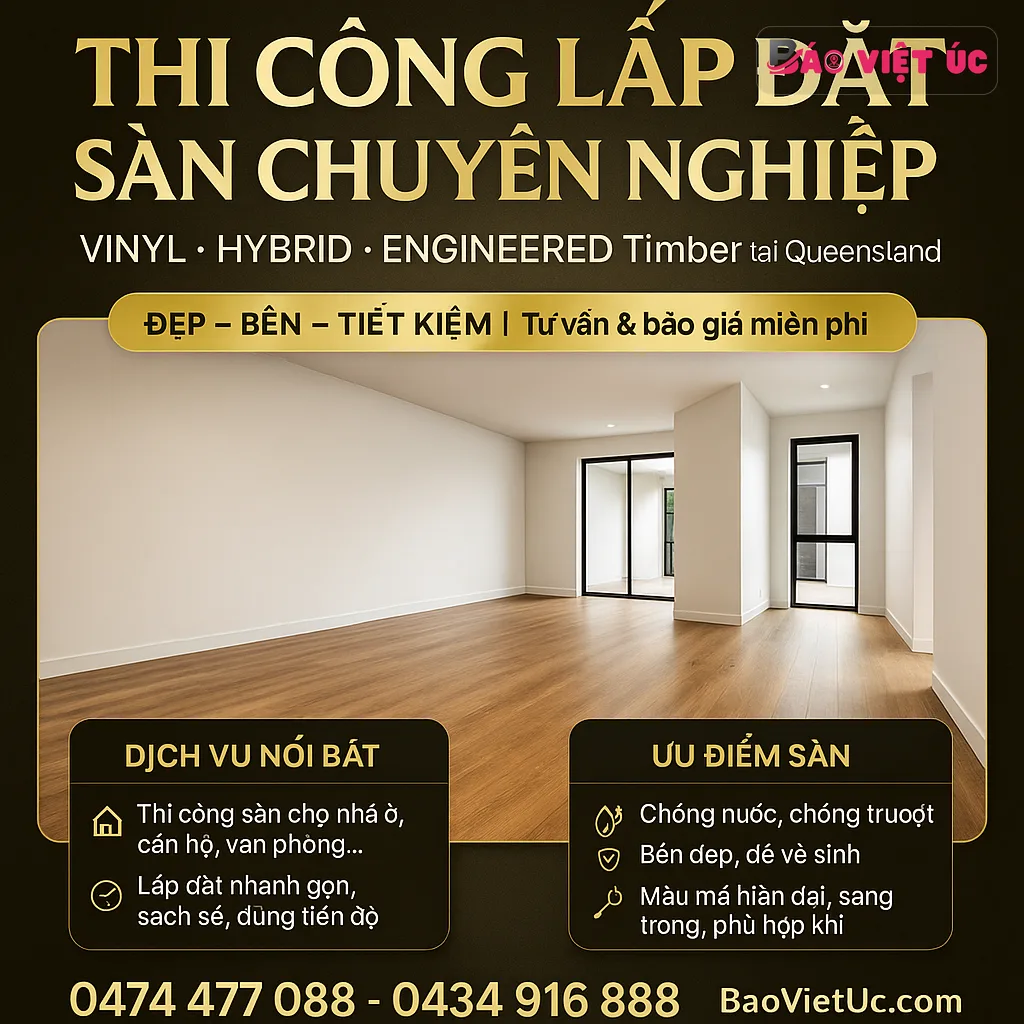 DỊCH VỤ THI CÔNG & LẮP ĐẶT SÀN VINYL , HYBRID , ENGINEERED TIMBER TẠI BRISBANE – QUEENSLAND