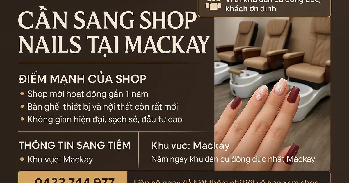 CẦN SANG SHOP NAILS TẠI MACKAY