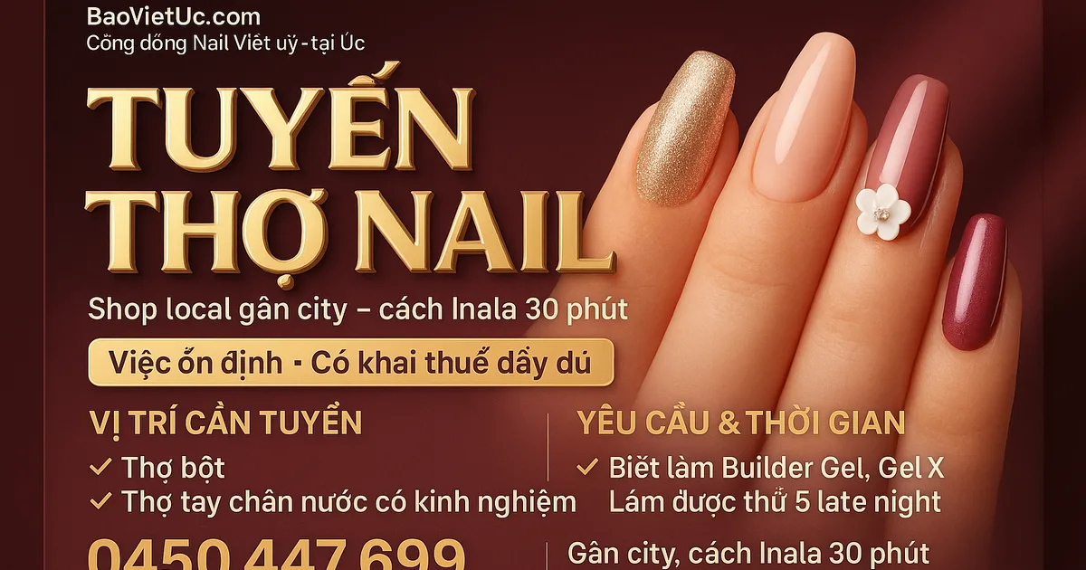 TUYỂN THỢ NAIL – SHOP LOCAL GẦN CITY (CÁCH INALA 30 PHÚT)