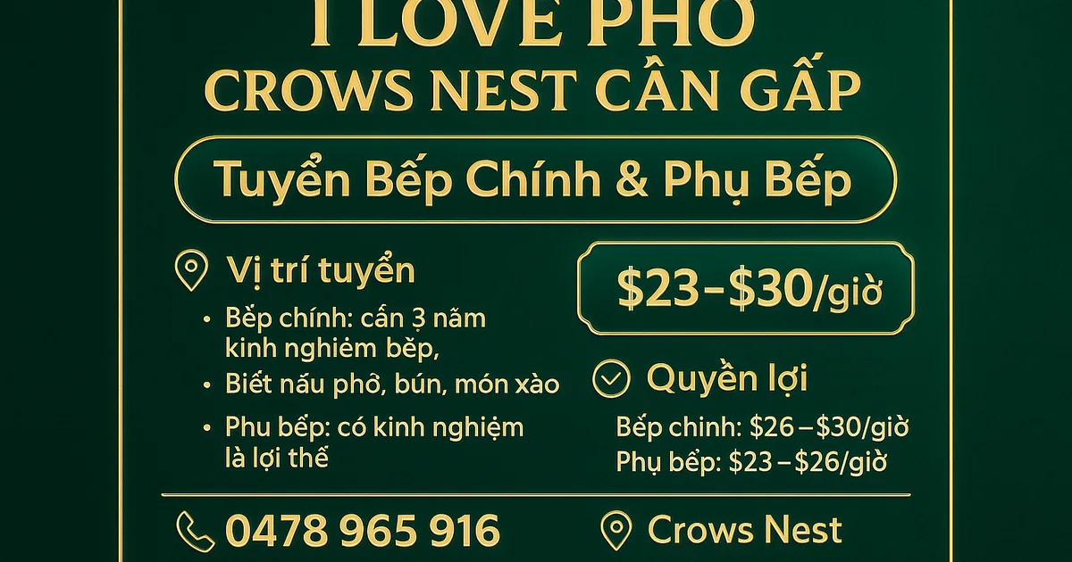 I LOVE PHO – Crows Nest cần gấp: