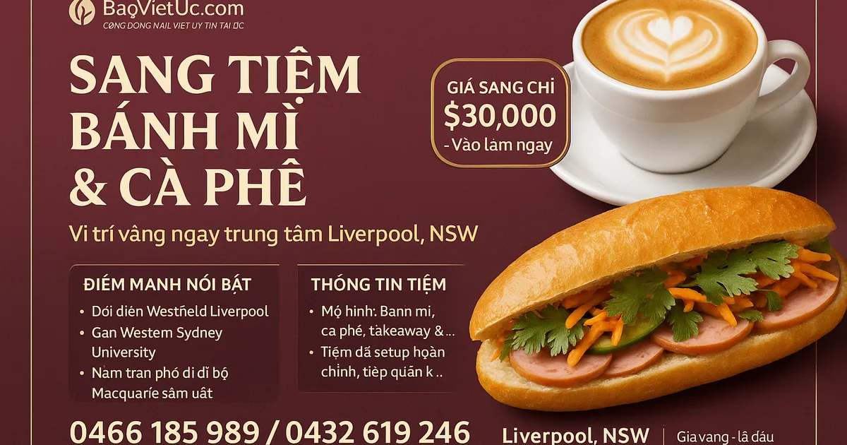 SANG NHƯỢNG TIỆM BÁNH MÌ & CÀ PHÊ – VỊ TRÍ VÀNG NGAY TRUNG TÂM LIVERPOOL, NSW