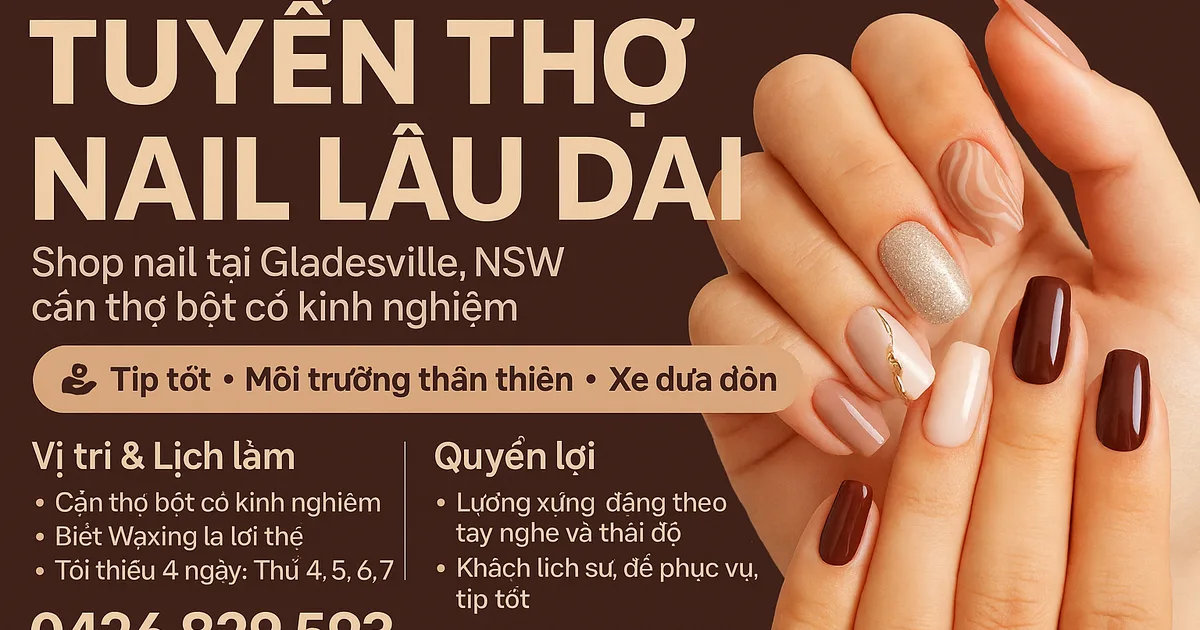 TUYỂN THỢ NAIL – CƠ HỘI LÀM VIỆC LÂU DÀI TẠI GLADESVILLE, NSW
