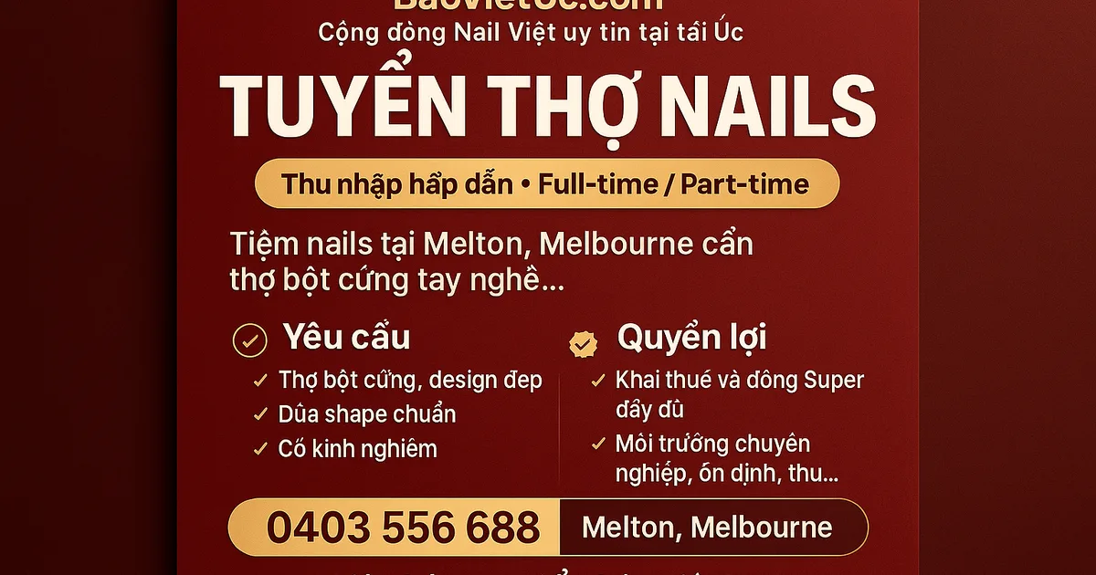 TUYỂN THỢ NAILS – MELTON, MELBOURNE