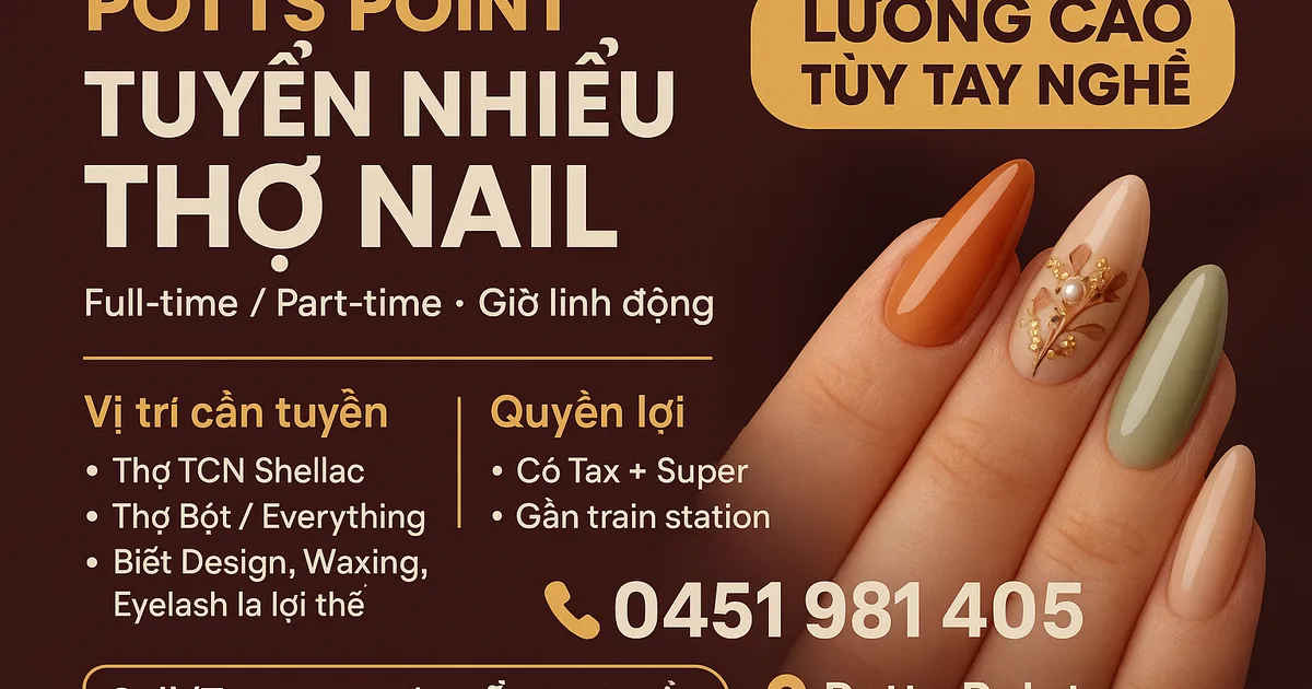 POTTS POINT – TUYỂN NHIỀU THỢ NAIL