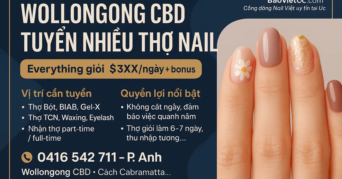 WOLLONGONG CBD – TUYỂN NHIỀU THỢ NAIL