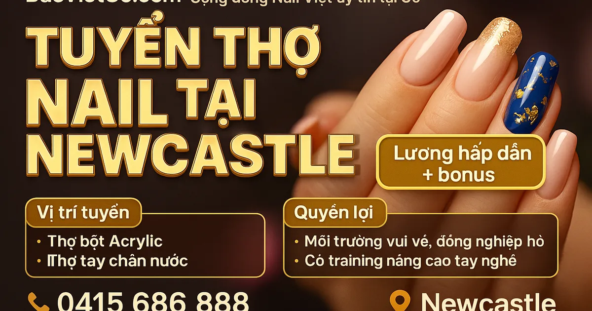 TUYỂN THỢ NAIL TẠI NEWCASTLE